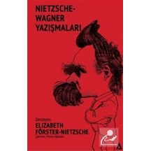 Nietzsche-Wagner Yazışmaları- Kanon Kitap