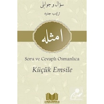 Soru ve Cevaplı Osmanlıca Küçük Emsile / Kolektif
