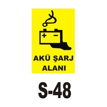 Iş Güvenliği Pvc Dekota Uyarı - Ikaz Levhası Akü Şarj Alanı