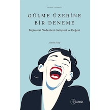 Gülme Üzerine Bir Deneme / James Sully
