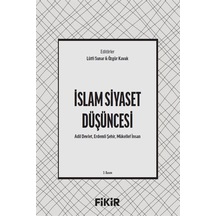 İslam Siyaset Düşüncesi / Lütfi Sunar