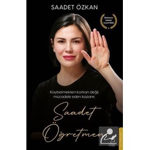 Saadet Öğretmen / Saadet Özkan