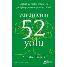 Yürümenin 52 Yolu - Annabel Streets - The Kitap