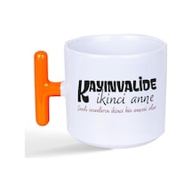 Kayınvalide İkinci Anne Baskılı Turuncu Kulplu T Kupa