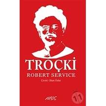 Troçki - Robert Service - Abis Yayınları