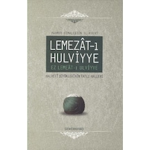 Lemezat-ı Hulviyye / Ez Lemeat-ı Ulviyye Halveti Büyüklerinin Tatlı Halleri Ciltli - Aıaı-822136