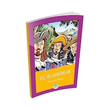Üç Silahşörler - Alexandre Dumas - Maviçatı Yayınları