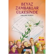 Beyaz Zambaklar Ülkesinde - Grıgory Petrov - Evrensel İletişim Ya