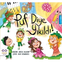 Puf Diye Yıkıldı! - Adile Alkan - Cezve Çocuk