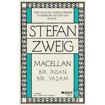 Macellan - Bir İnsan Bir Yaşam - Stefan Zweig - Can Yayınları