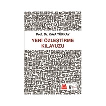 Yeni Özleştirme Kılavuzu  - Kaya Türkay  - Kırmızı Kedi