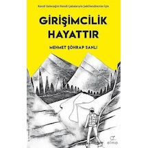 Girişimcilik  Hayattır