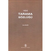 Yeni Tarama Sözlüğü - Cem Dilçin - Türk Dil Kurumu Yayınları