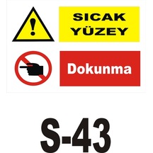 Pvc Dekota Uyarı - Ikaz Levhası Sıcak Yüzey Uyarı Levhası