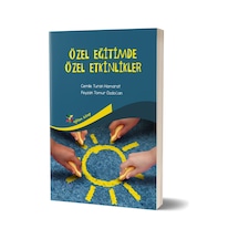 Özel Eğitimde Özel Etkinlikler - Cemile Turan Hamarat -  Feyzan Tomur Erdoğan - Eğiten Kitap