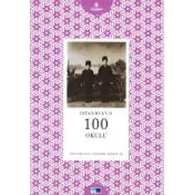 İstanbul'un 100 Okulu - Derya Baş - Kültür A.Ş.