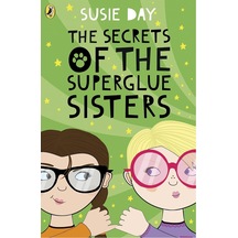 The Secrets Of The Superglue Sisters