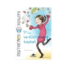 Kapkek Günlükleri 6 - Mia ve Düzinelerce Kapkek - Coco Simon - Pegasus
