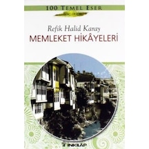Memleket Hikayeleri - Gençler İçin Özet - Refik Halid Karay - İnkılap Kitabevi