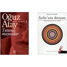 Tutunamayanlar - Bütün Eserleri 1 Oğuz Atay Sofie Nin Dünyası - Jostein Gaarder