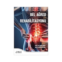 Bel Ağrısı Ve Rehabilitasyonu / Prof. Dr. Derya Çelik