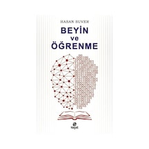 Beyin ve Öğrenme - Hasan Suver - Hayat Yayıncılık