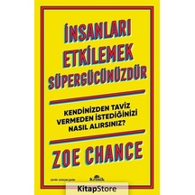 İnsanları Etkilemek Süpergücünüzdür / Zoe Chance