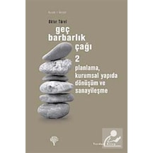 Geç Barbarlık Çağı 2 - Oktar Türel - Yordam Kitap