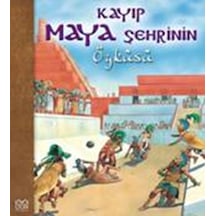 Kayıp Maya Şehrinin Öyküsü - Nicholas Harris - 1001 Çiçek