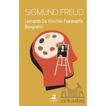 Leonardo Da Vinci Nin Psikanalitik Biyografisi