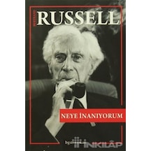 Neye İnanıyorum - Bertrand Russell - BGST