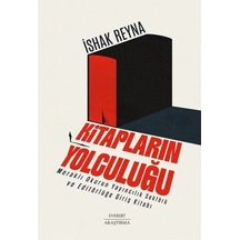 Kitapların Yolculuğu / İshak Reyna
