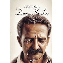 Derin Sızılar - Selami Kurt - Kitap Müptelası Yayınları