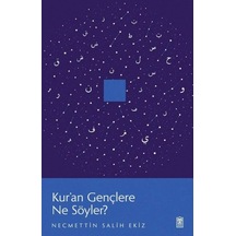Kur An Gençlere Ne Söyler
