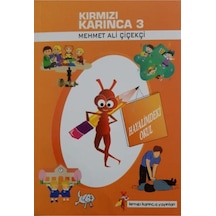 Kırmızı Karınca Yayınları Kırmızı Karınca 3 /mehmet Ali Çiçekçi