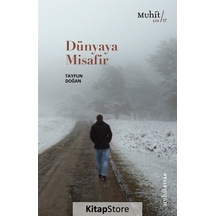 Dünyaya Misafir / Tayfun Doğan