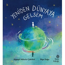 Yeniden Dünyaya Gelsem - Ezjı-751457