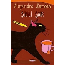 Şilili Şair - Alejandro Zambra - Notos