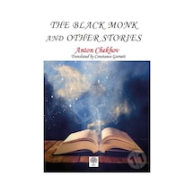 The Black Monk and other Stories - Anton Pavloviç Çehov - Platanus Publishing