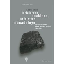 Tarlalardan Ocaklara, Sefaletten Mücadeleye