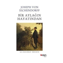 Bir Aylağın Hayatından - Joseph von Eichendorff - Can Yayınları