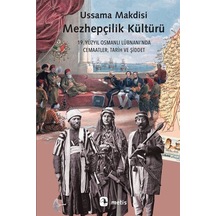 Mezhepçilik Kültürü / Ussama Makdisi
