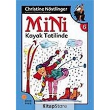 Mini Dizisi 6 - Mini Kayak Tatilinde - Christine Nöstlinger - Günışığı Kitaplığı