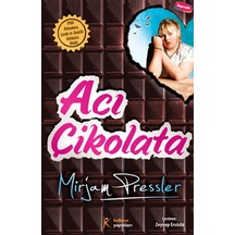 Acı Çikolata - Mirjam Pressler - Kelime Yayınları