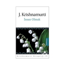 İnsan Olmak - Jiddu Krishnamurti
