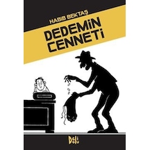 Dedemin Cenneti - Habib Bektaş - DeliDolu