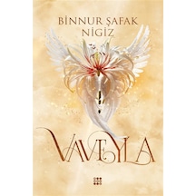 Vaveyla 4 / Şira Eşiği Karton Kapak / Binnur Şafak Nigiz