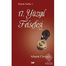 17. Yüzyıl Felsefesi - Ahmet Cevizci - Say Yayınları