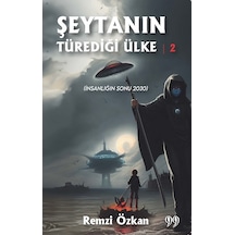 Şeytanın Türediği Ülke 2 - Doksan Dokuz Yayınları - Remzi Özkan