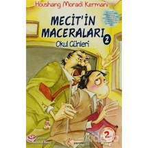 Mecit'in Maceraları - 2 - Houshang Moradi Kermani - Kelime Yayınları